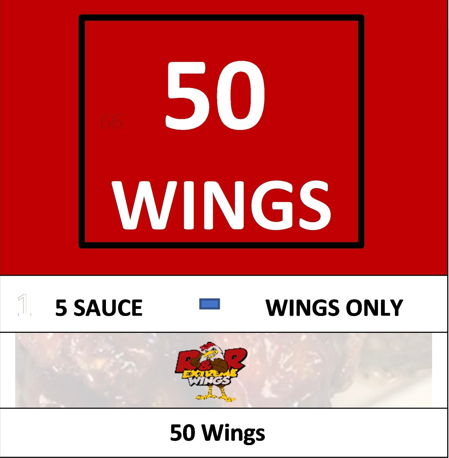 50 Wings R&R Extreme Wings